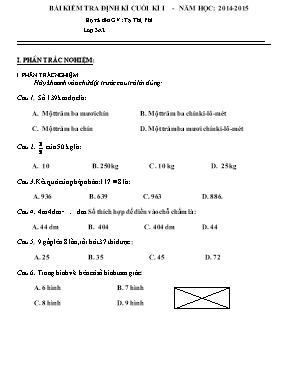 Đề kiểm tra định kỳ cuối học kì I môn Toán Lớp 3 - Năm học 2014-2015 - Tạ Thị Phi
